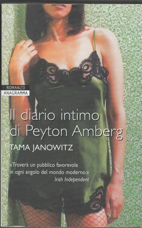IL-DIARIO-INTIMO-DI-PEYTON-AMBERG-di-Tama-Janowitz-ed-Newton-Compton-2005-112412488426