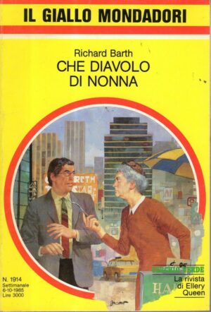 IL GIALLO MONDADORI n°1914 CHE DIAVOLO DI NONNA di Richard Bart