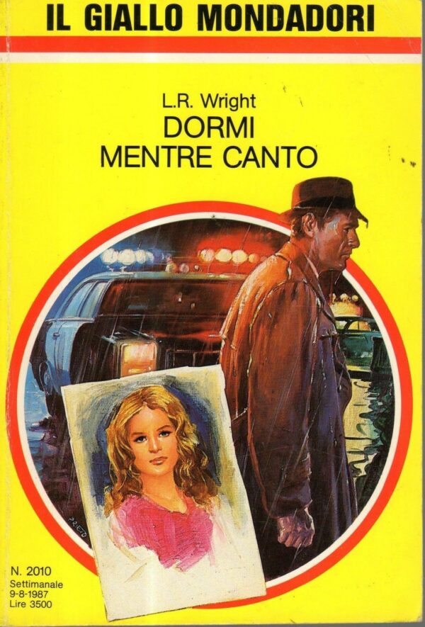 IL-GIALLO-MONDADORI-n2010-DORMI-MENTRE-CANTO-di-LR-Wright-120991473866