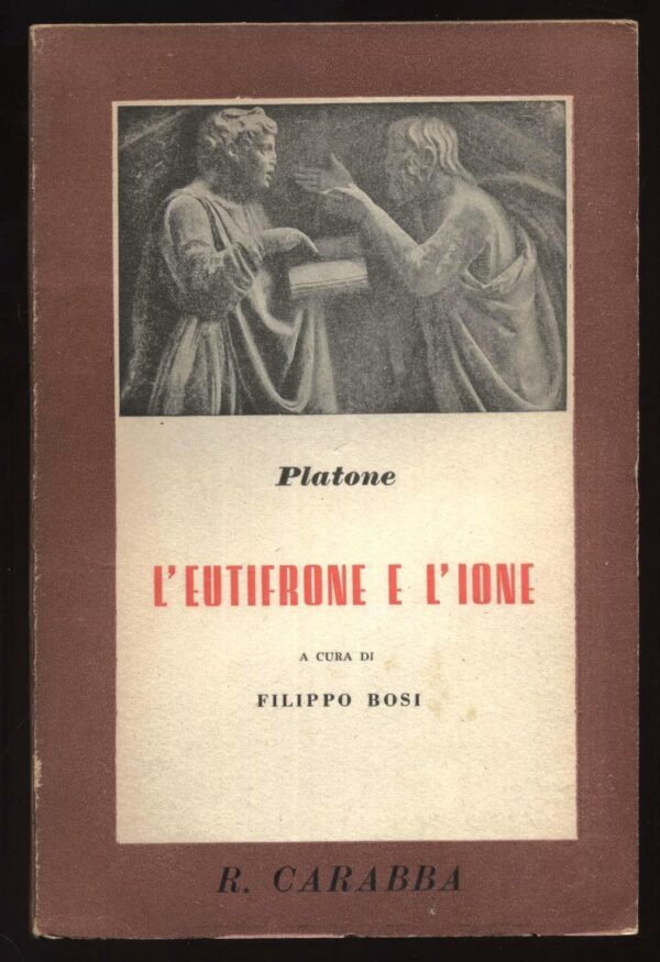 IL-LACHETE-di-Platone-ed-1948-Carabba-111674914566