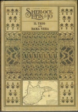 IL TRIO DELLA DAMA NERA di Irene Adler Illustr. Iacopo Bruno ed. Piemme