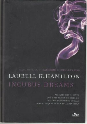 INCUBUS DREAMS di Laurell K. Hamilton ed. Nord
