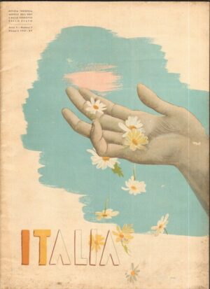 ITALIA Rivista turistica mensile di Ferrovie dello Stato anno 1937 n. 7 - Maggio