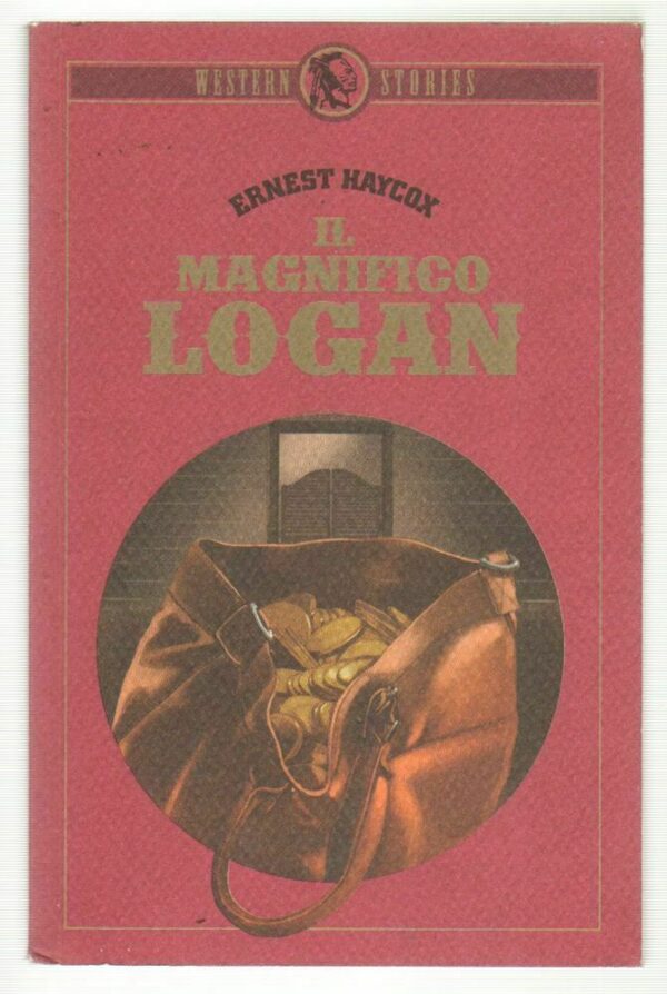 Il-magnifico-Logan-di-Ernest-Haycox-Abbinamento-Editoriale-112701023216