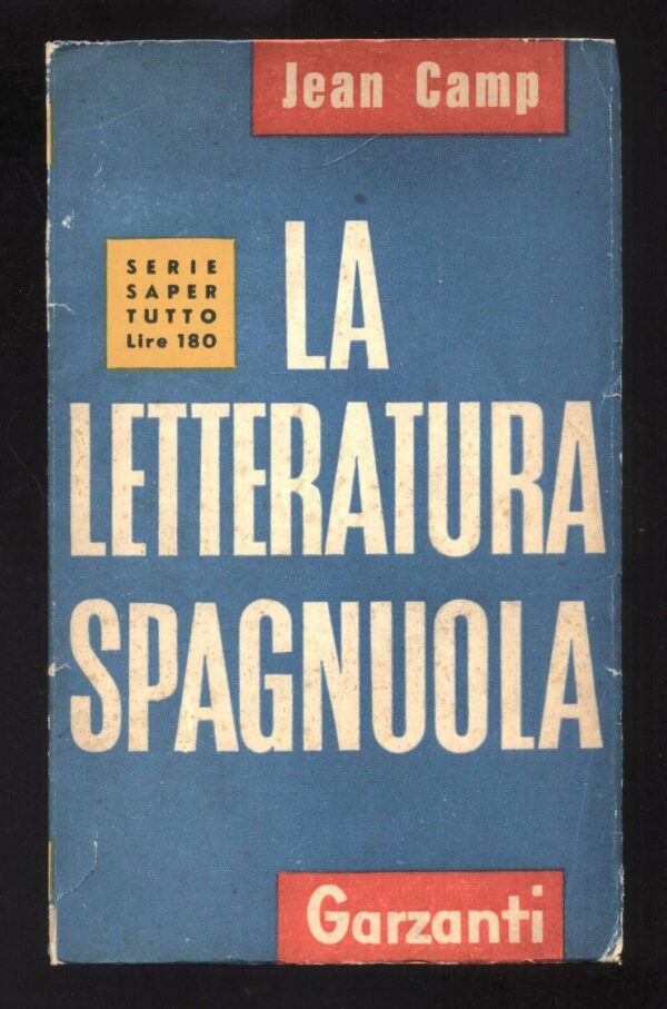 LA-LETTERATURA-SPAGNUOLA-di-Jean-Camp-ed-Garzanti-111653667456