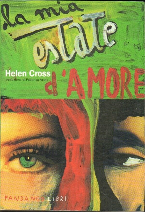 LA-MIA-ESTATE-DAMORE-di-Helen-Cross-ed-Fandango-2005-111897805036