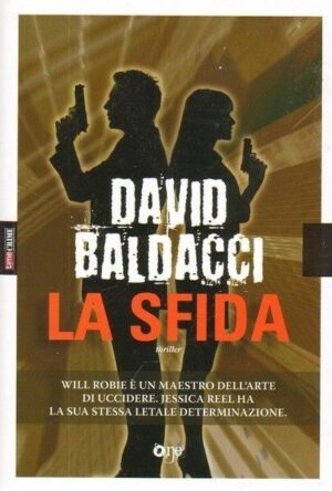 LA SFIDA di David Baldacci ed. One