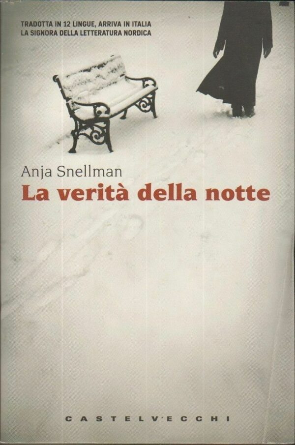 LA-VERITA-DELLA-NOTTE-di-Anja-Snellman-ed-Castelvecchi-111748583296