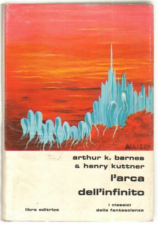 LARCA-DELLINFINITO-di-Barnes-e-Kurrner-ed-Libra-Classici-Fantascienza-n-60-123282908866