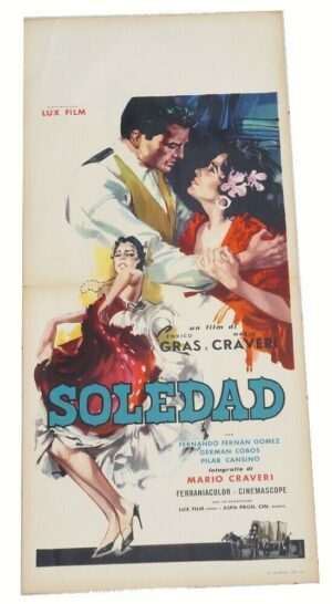 Locandina SOLEDAD con Fernando Gomez, German Coboz e Pilar Cansino. Lux Film