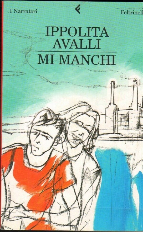 MI-MANCHI-di-Ippolita-Avalli-ed-Feltrinelli-2008-122190100286