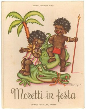 Moretti in Festa di Jolanda Colombini Monti Illustr. Mariapia 1949. Piccoli