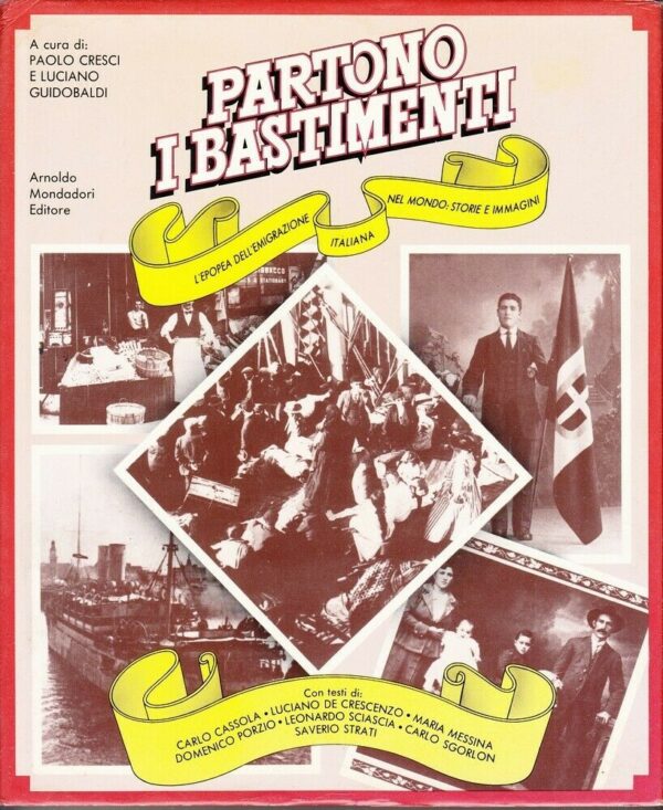 PARTONO-I-BASTIMENTI-Storie-e-Immagini-di-Cresci-e-Baldi-ed-Mondadori-123805158986
