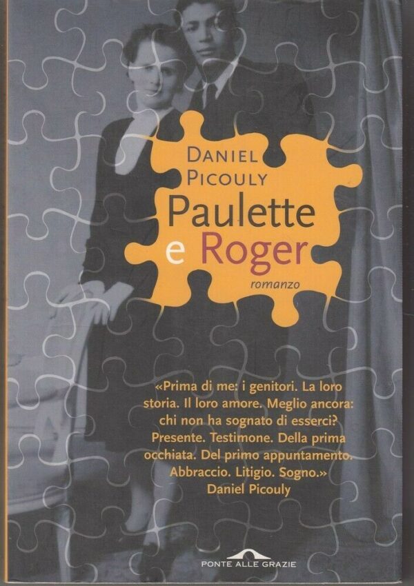 PAULETTE-E-ROGER-di-Daniel-Picouly-ed-Ponte-alle-Grazie-113829518586