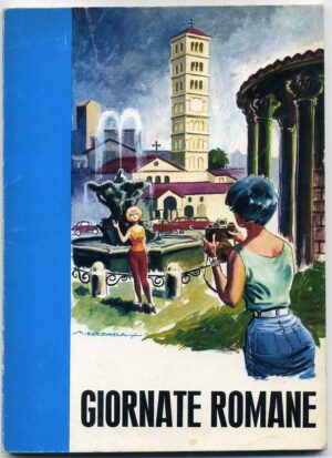 Periodico GIORNATE ROMANE (Storia, cultura .... di Roma) ed. 1966