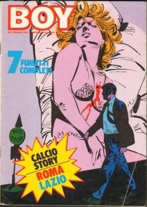 Rivista BOY n. 11 del 19 Marzo 1978. Roma e Lazio Story