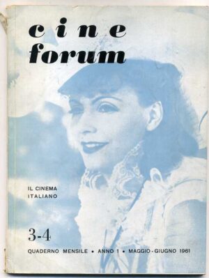 Rivista CINE FORUM. Il cinema italiano - n.3-4, maggio-giugno 1961 mensile