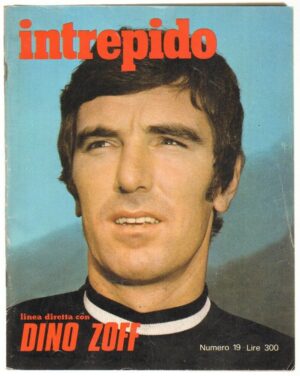 Rivista INTREPIDO Anno 1976 n. 19 - DINO ZOFF