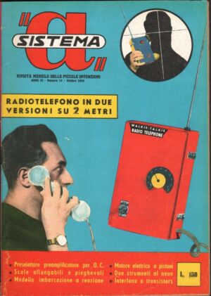 Rivista Il Sistema A. Anno 1959 n. 10. La rivista delle piccole invenzioni