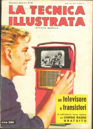 Rivista LA TECNICA ILLUSTRATA Anno 1959 n. 12