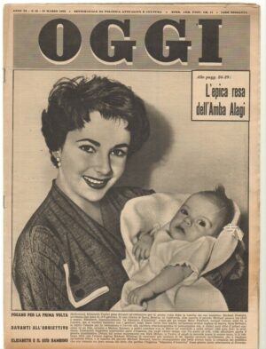 Rivista OGGI Anno 1953 n. 12 del 19 Marzo - In copertina Elizabeth Taylor