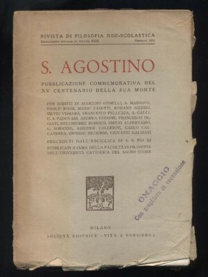 S. AGOSTINO Pubblicazione Commemorativa del XV Centenario della Sua Morte. 1931