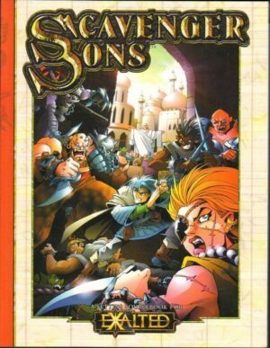SCAVENGER SONS - A Setting Sourcebook for EXALTED WW8820 ed. White Wolf