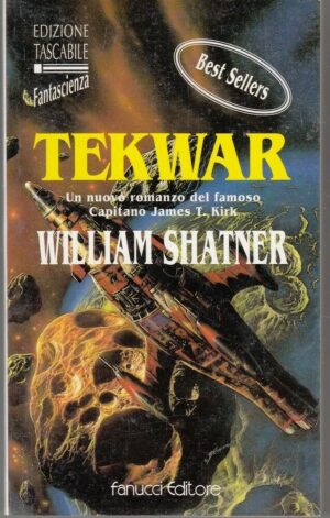 TEKWAR di William Shatner - Collana Fantascienza n. 41 ed. Fanucci