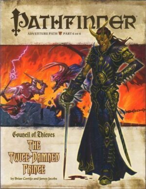 THE TWICE-DAMNED PRINCE - COUNCIL OF THIEVES - PATHFINDER ADVENTURE PATH Part 6