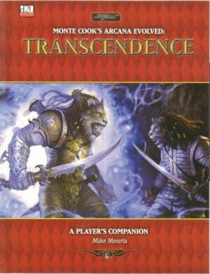 TRANSCENDENCE ARCANA EVOLVED Sword Sorcery d20 System ed. White Wolf WW 16149