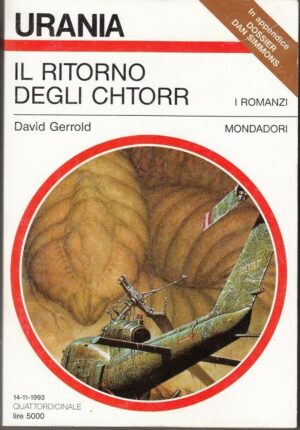 Urania n. 1218 IL RITORNO DEGLI CHTORR di D. Gerrold ed. Mondadori
