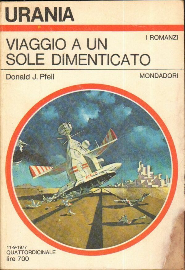 Urania-n-731-VIAGGIO-A-UN-SOLE-DIMENTICATO-di-Donald-J-Pfeil-ed-Mondadori-122666259576