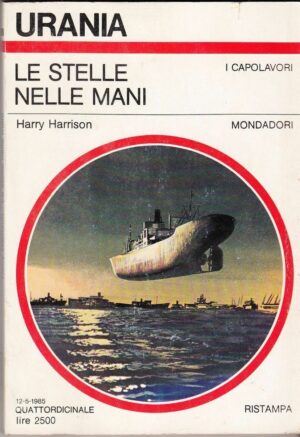 Le stelle nelle mani di Harry Harrison - Urania n. 996 ed. Mondadori