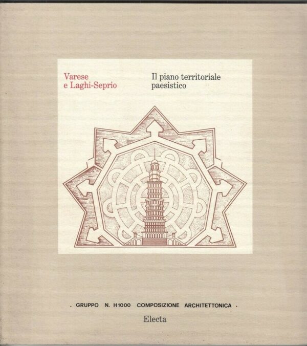 VARESE-E-LAGHI-SEPRIO-IL-PIANO-TERRITORIALE-PAESISTICO-di-Caverzasi-ed-Electa-124012959226