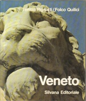 VENETO di Terisio Pignatti e Folco Quilici ed. Silvana 1980