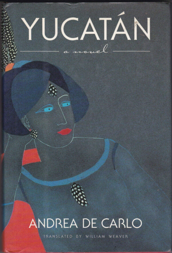 YUCATAN-di-Andrea-de-Carlo-ed-HBJ-1990-book-in-english-121187703246