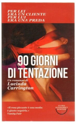 90 GIORNI DI TENTAZIONE di Carrington ed. Newton Compton - Ultra Economici n. 6