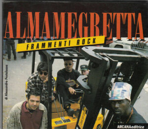 ALMAMEGRETTA di Alessandro Pestalozza ed. Arcana - Frammenti n.1