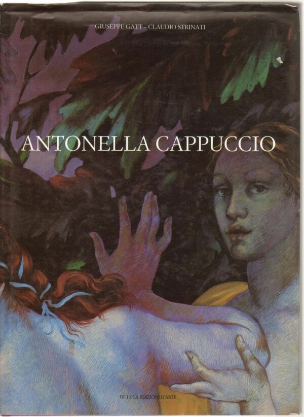 ANTONELLA-CAPPUCCIO-OPERE-DAL-1979-AL-1989-di-G-Gatt-e-C-Strinati-ed-De-Luca-112419229857