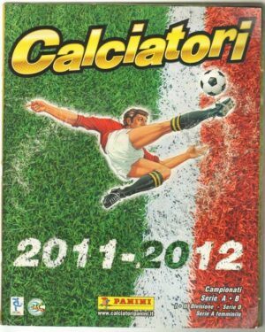 Album CALCIATORI 2011-2012 ed. Panini COMPLETO con Aggiornamenti