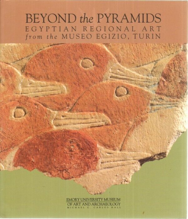 BEYOND-THE-PYRAMIDS-EGYPTIAN-REGIONAL-ART-di-Emory-University-Museum-1990-121904375647