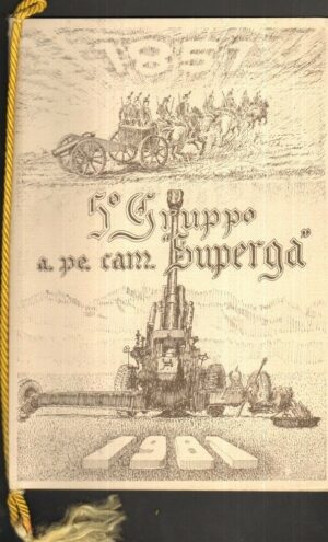 CALENDARIO 5° REGGIMENTO ARTIGLIERIA DA CAMPAGNA SUPERGA Anno 1981