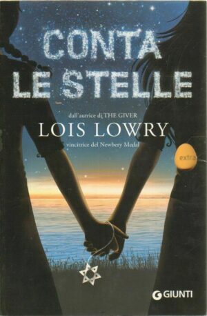 CONTA LE STELLE di Lois Lowry ed. Giunti 2012