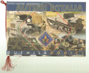 Calendario Associazione Nazionale Autieri d'Italia Anno 2012 Con cordoncino