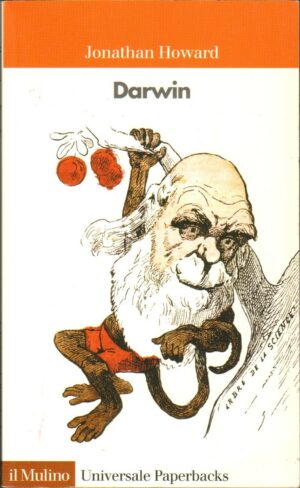 DARWIN di J. Howard ed. Universale Paperbaks 2003  A09