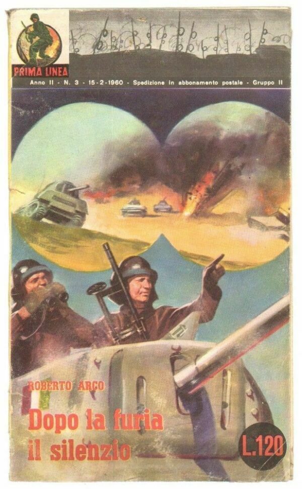 DOPO-LA-FURIA-IL-SILENZIO-di-Roberto-Arco-ed-ERP-Prima-Linea-n-3-123286668517