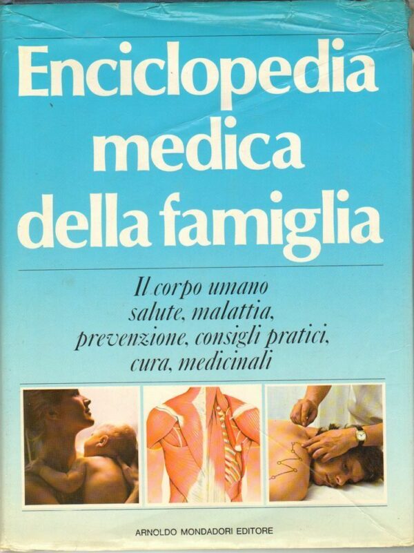 ENCICLOPEDIA-MEDICA-DELLA-FAMIGLIA-ed-Mondadori-1980-122515470027