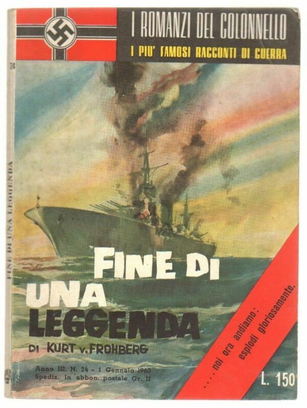 FINE-DI-UNA-LEGGENDA-di-Frohberg-ed-Eurostampa-Romanzi-del-Colonnello-n-24-113180445937