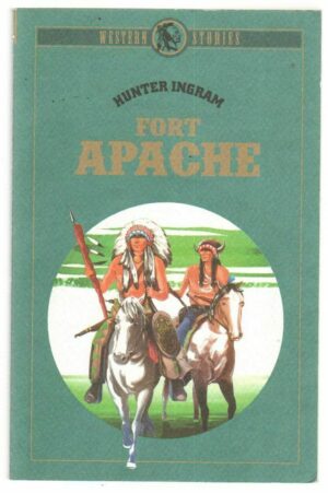 FORT APACHE di Hunter Ingram Abbinamento Editoriale