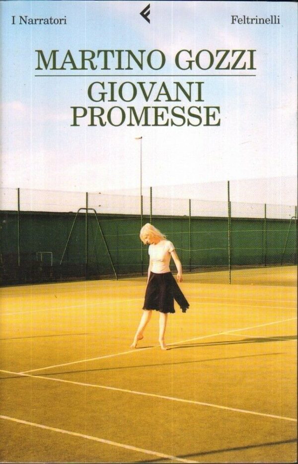 GIOVANI-PROMESSE-di-Martino-Gozzi-ed-Feltrinelli-121953823787